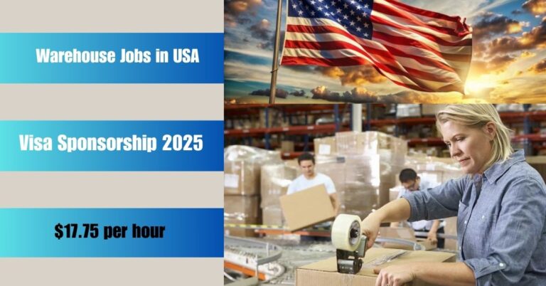 Warehouse Jobs in USA with Visa Sponsorship 2025 – Apply Now